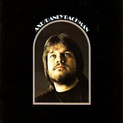 Randy Bachman - Axe (1970)