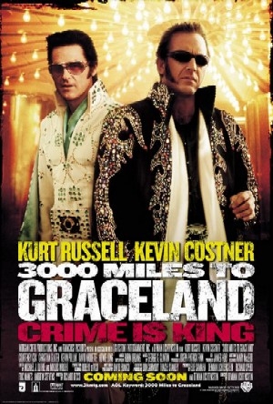 3000 миль до Грейслэнда / 3000 Miles to Graceland [DVD-Rip]