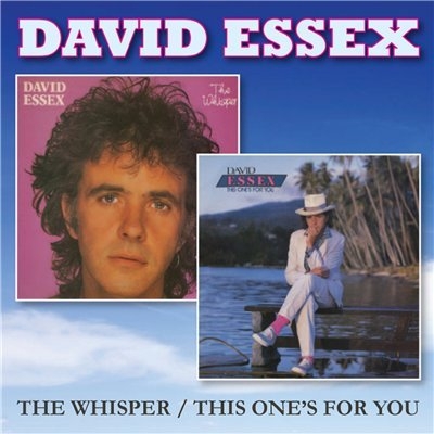 David Essex - The Whisper + This One's For You (1983/1984) [WEB Release]