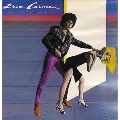 Eric Carmen - Tonight You're Mine (1980)