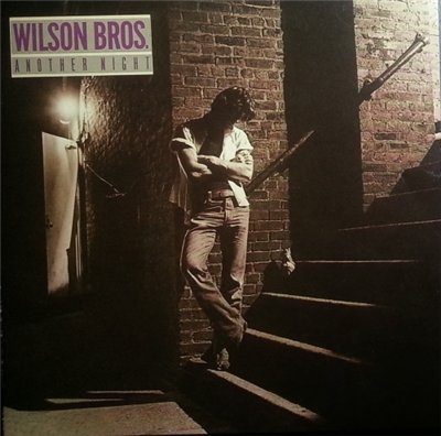 Wilson Bros. - Another Night (1979/1999)