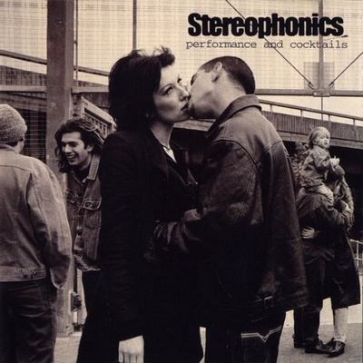Stereophonics - Performance And Cocktails - 1999