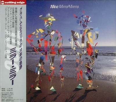 10cc - Mirror Mirror (1995) [Japanese Edition]