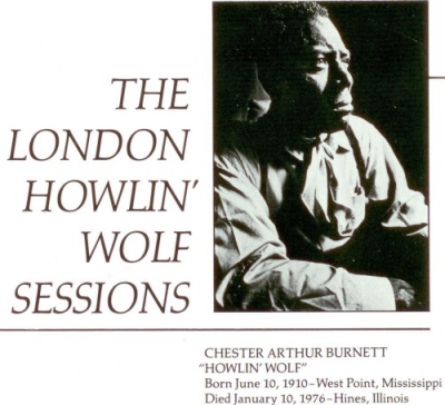 Howlin' Wolf - The London Howlin' Wolf Sessions (1971)