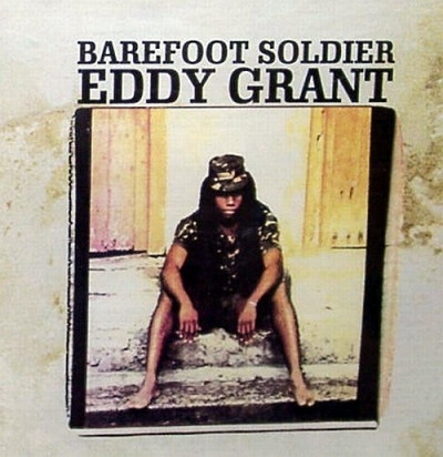 Eddy Grant - Barefoot Soldier (1990)