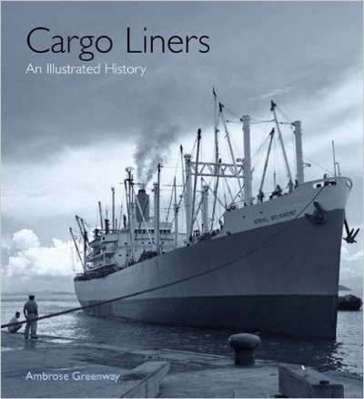 Cargo Liners: An Illustrated History