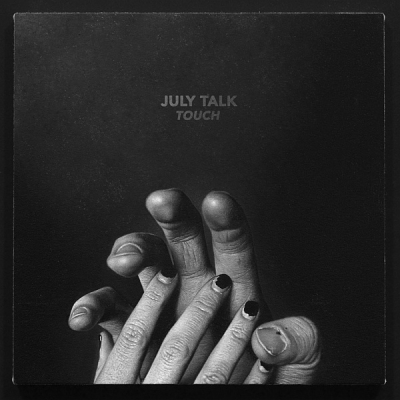 July Talk - Touch (2016) [WEB Release]
