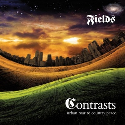 Fields - Contrasts: Urban Roar To Country Peace (2015) [1972 unreleased album]