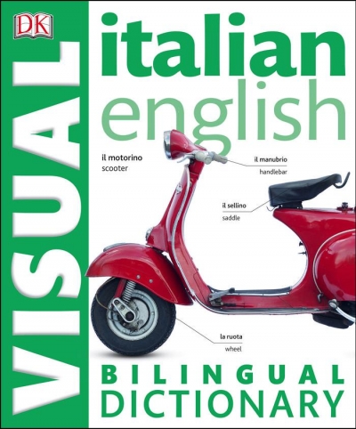 Italian English Bilingual Visual Dictionary (DK Bilingual Dictionaries)