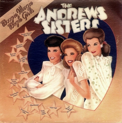 The Andrews Sisters - Boogie Woogie Bugle Girls (Compilation) (1973)