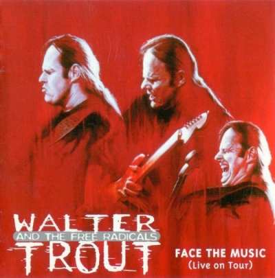 Walter Trout – Face the Music: Live on Tour (2000)