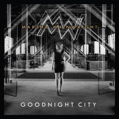 Martha Wainwright - Goodnight City (2016) [WEB Release]