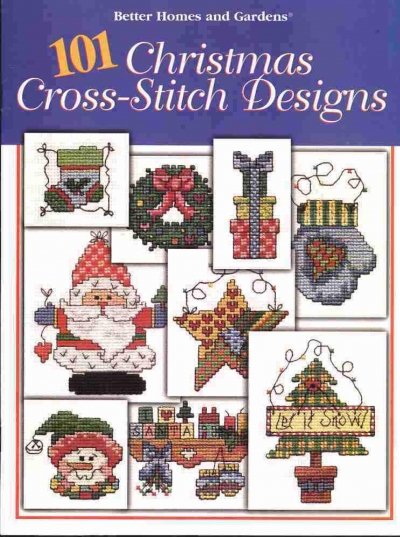 Better Homes and Gardens: 101 Christmas Cross-Stitch Designs