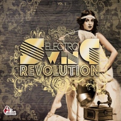 Various Artists - The Electro Swing Revolution Vol.1 (2011) [2CD]