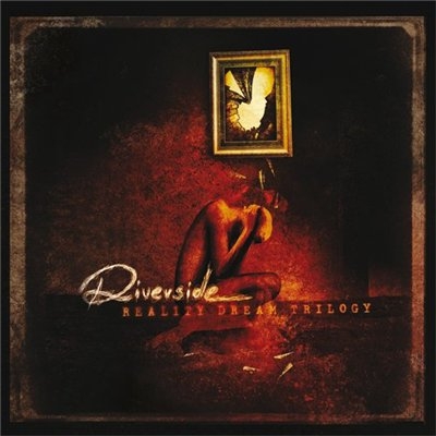 Riverside - Reality Dream Trilogy (2011) [Box-Set, 6CDs]