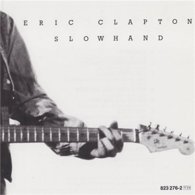 Eric Clapton - Slowhand (1977) Eric Clapton - Slowhand (1977)