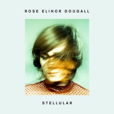 Rose Elinor Dougall - Stellular (Rough Trade Limited Edition) (2017)
