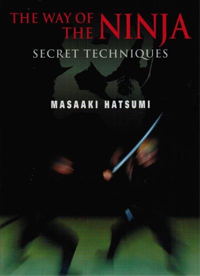 The Way of the Ninja: Secret Techniques