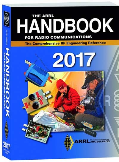 The ARRL Handbook for Radio Communications 2017 The ARRL Handbook for Radio Communications 2017