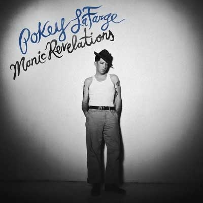 Pokey LaFarge - Manic Revelations (2017) [WEB Release, 24bit/96kHz]
