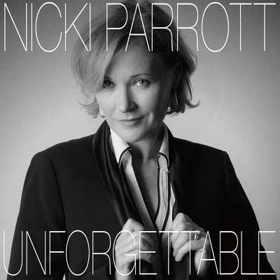 Nicki Parrott - Unforgettable (2017)