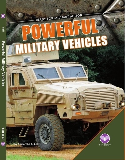 Powerful Military Vehicles