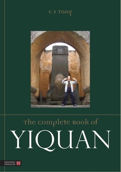 The Complete Book of Yiquan
