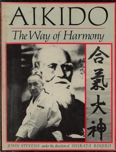 Aikido: The Way of Harmony