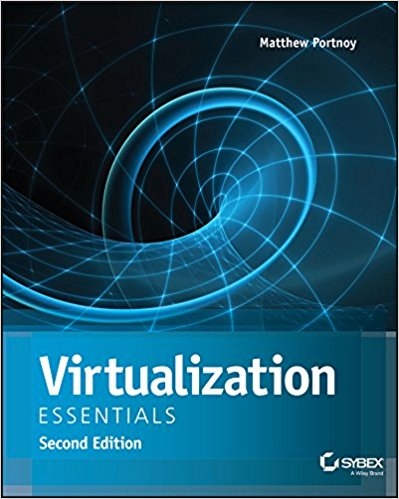  Virtualization Essentials, 2nd Edition