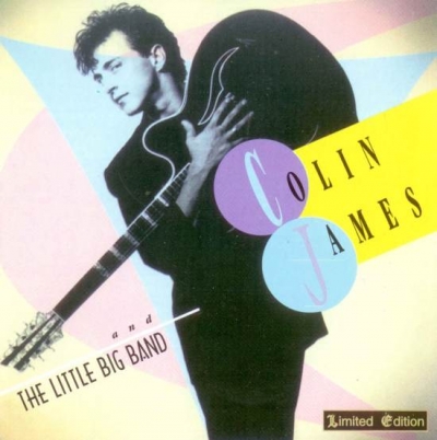 Colin James – Colin James and the Little Big Band (1993)