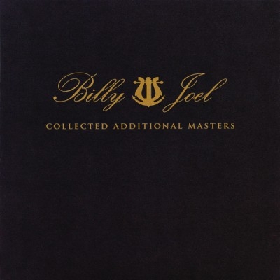 Billy Joel - Collected Additional Masters (1985-2007)(2011)
