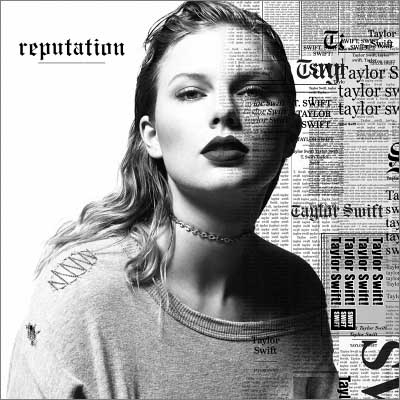 Taylor Swift - Reputation (2017) Taylor Swift - Reputation (2017)