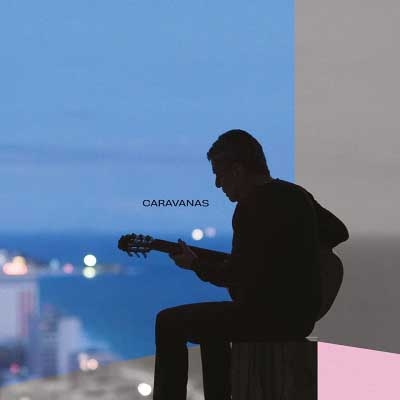 Chico Buarque - Caravanas (2017)