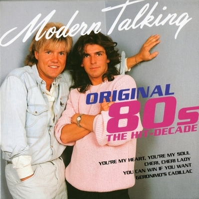 Modern Talking - Original 80s The Hit-Decade (2013) [3CD Box Set | Germany]