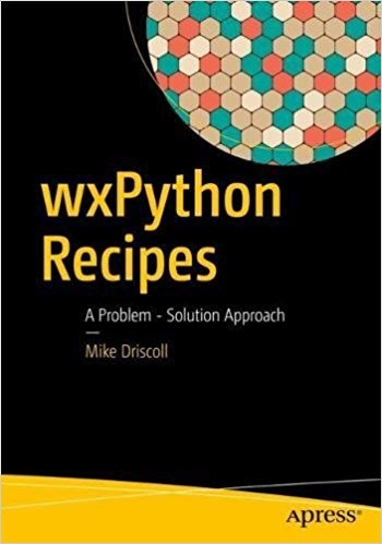 wxPython Recipes: A Problem - Solution Approach