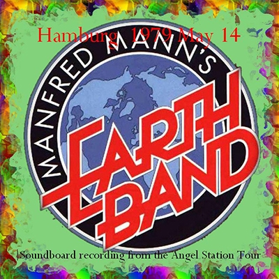 Manfred Mann's Earth Band - 1979 -05-14, Hamburg [2 CD bootleg]