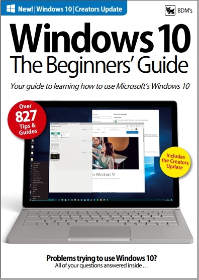 Windows 10 - The Beginners’ Guide 2017