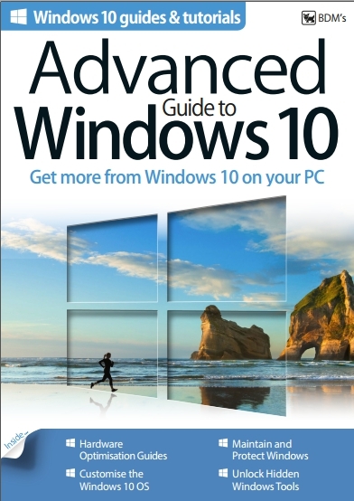 Advanced Guide to Windows 10