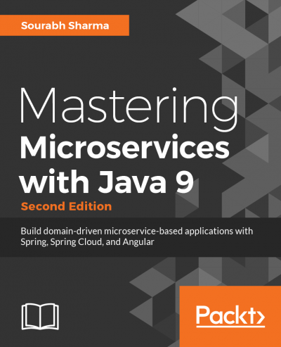 Mastering Microservices with Java 9 - Second Edition