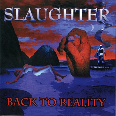 Slaughter - Back To Reality (1999)