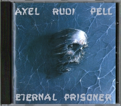 Axel Rudi Pell - Eternal Prisoner (1992) [Steamhammer | Germany]