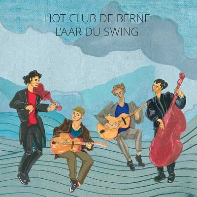 Hot Club de Berne - L'aar Du Swing (2018)