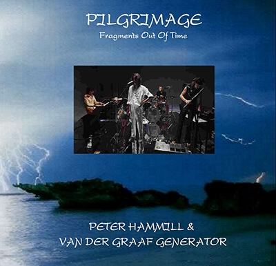 Van Der Graaf Generator & Peter Hammill (1970-1986) Pilgrimage - Fragments Out Of Time [16 CD]