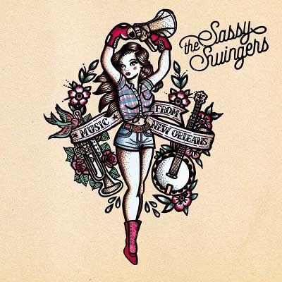 The Sassy Swingers - Music From New Orleans (2018)