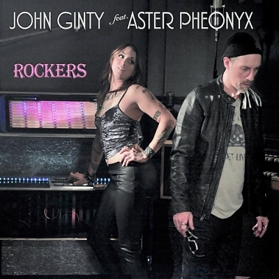John Ginty & Aster Pheonyx - Rockers (2017) [WEB Release]