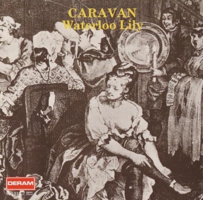 Caravan – Waterloo Lily (1972)