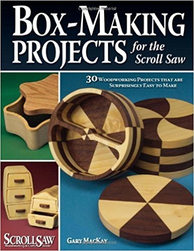 Box-Making Projects for the Scroll Saw Box-Making Projects for the Scroll Saw