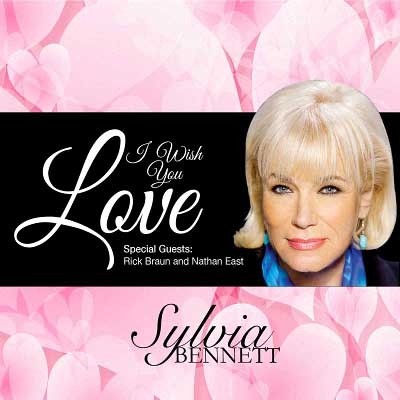 Sylvia Bennett - I Wish You Love (2018)