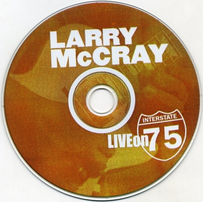 Larry McCray - Live On Interstate 75 (2006)