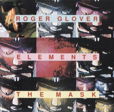 Roger Glover – Elements / The Mask (1993)